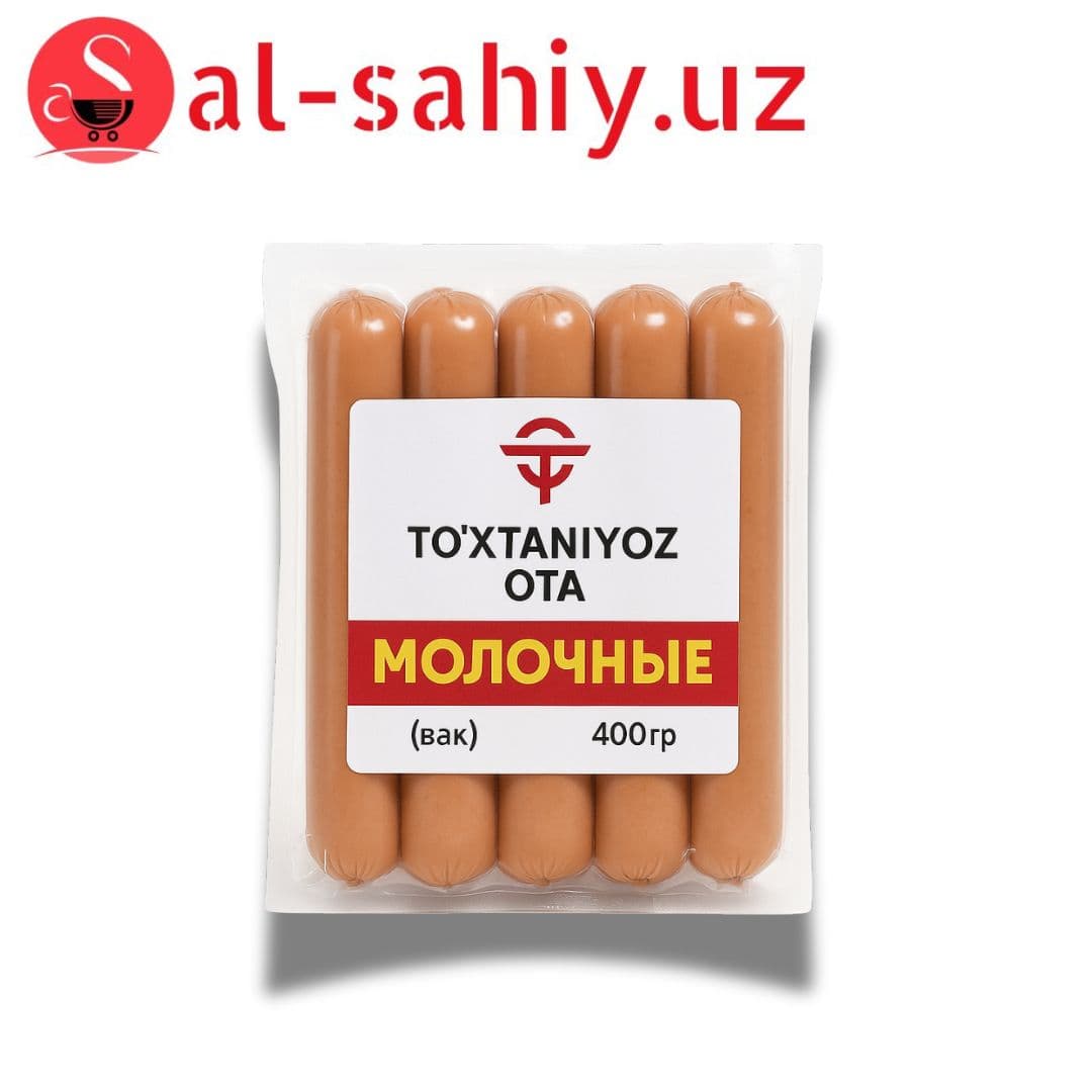 Сосиска Молочные (вакум) 400гр"To'xtaniyoz ota"